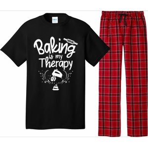 Baking Is My Therapy Great Gift I Funny Baking Great Gift Pajama Set