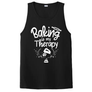 Baking Is My Therapy Great Gift I Funny Baking Great Gift PosiCharge Competitor Tank