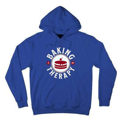 Baking Is My Therapy A Funny Baker Gift Tall Hoodie