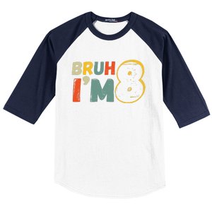 Bruh ItS My 8th Birthday IM 8 Year Old Birthday Gift Baseball Sleeve Shirt