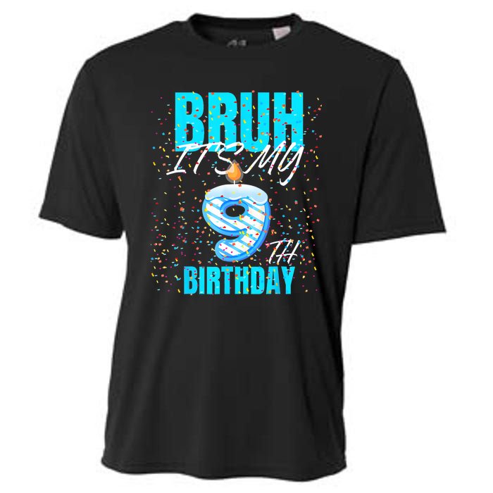 Bruh Its My 9th Birthday Boy 9 Years Old Birthday Cooling Performance Crew T-Shirt