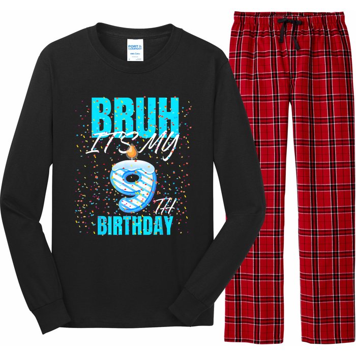 Bruh Its My 9th Birthday Boy 9 Years Old Birthday Long Sleeve Pajama Set