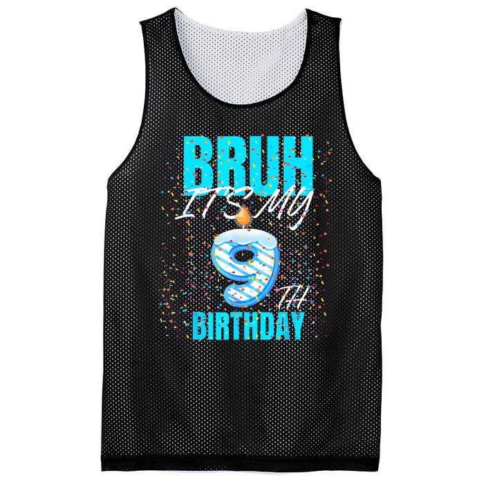 Bruh Its My 9th Birthday Boy 9 Years Old Birthday Mesh Reversible Basketball Jersey Tank