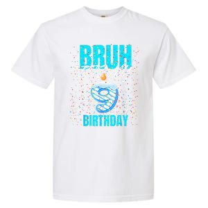 Bruh Its My 9th Birthday Boy 9 Years Old Birthday Garment-Dyed Heavyweight T-Shirt