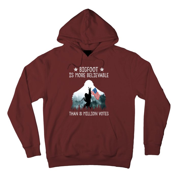 Bigfoot Is More Believable Than 81 Million Votes USA Flag Hoodie