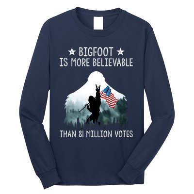 Bigfoot Is More Believable Than 81 Million Votes USA Flag Long Sleeve Shirt