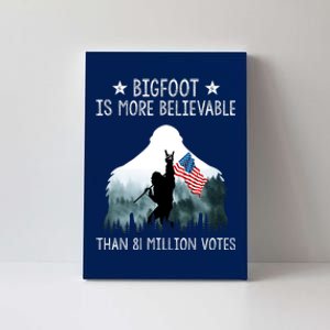 Bigfoot Is More Believable Than 81 Million Votes USA Flag Canvas