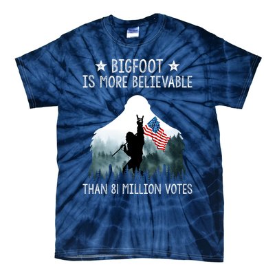 Bigfoot Is More Believable Than 81 Million Votes USA Flag Tie-Dye T-Shirt