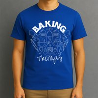 Baking Is My Therapy Apron Gloves Scoop Cup Cake Bakeaholic Cool Gift T-Shirt