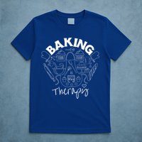 Baking Is My Therapy Apron Gloves Scoop Cup Cake Bakeaholic Cool Gift T-Shirt