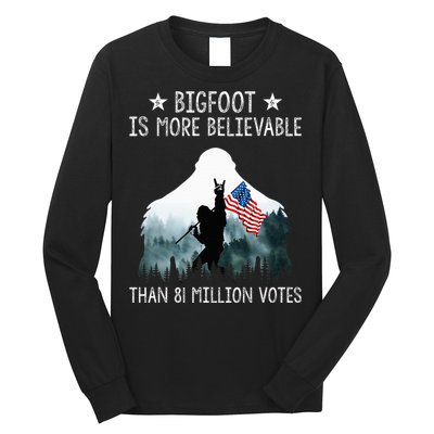 Bigfoot Is More Believable Than 81 Million Votes USA Flag Long Sleeve Shirt