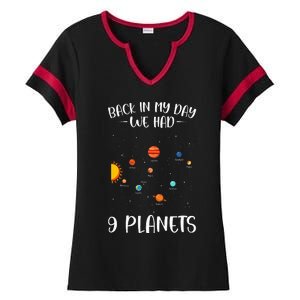 Back In My Day We Had 9 Planets Solar System Astronomy Ladies Halftime Notch Neck Tee