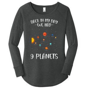 Back In My Day We Had 9 Planets Solar System Astronomy Women's Perfect Tri Tunic Long Sleeve Shirt