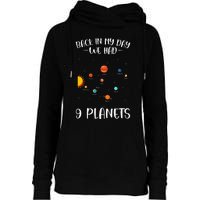 Back In My Day We Had 9 Planets Solar System Astronomy Womens Funnel Neck Pullover Hood