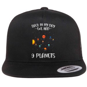 Back In My Day We Had 9 Planets Solar System Astronomy Flat Bill Trucker Hat