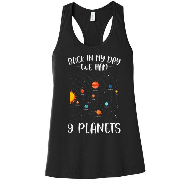 Back In My Day We Had 9 Planets Solar System Astronomy Women's Racerback Tank