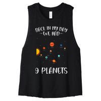 Back In My Day We Had 9 Planets Solar System Astronomy Women's Racerback Cropped Tank