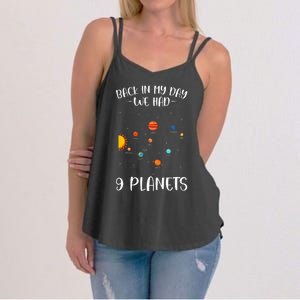 Back In My Day We Had 9 Planets Solar System Astronomy Women's Strappy Tank