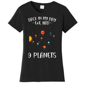 Back In My Day We Had 9 Planets Solar System Astronomy Women's T-Shirt