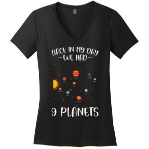 Back In My Day We Had 9 Planets Solar System Astronomy Women's V-Neck T-Shirt