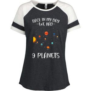 Back In My Day We Had 9 Planets Solar System Astronomy Enza Ladies Jersey Colorblock Tee