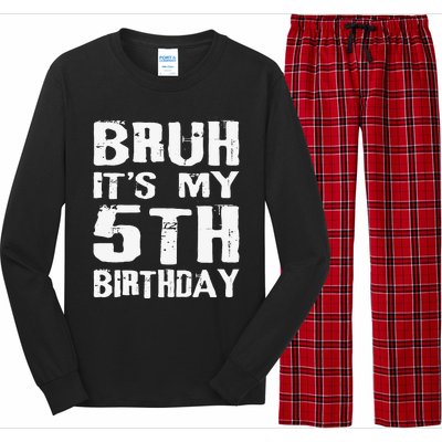 Bruh ItS My 5th Birthday 5 Year Old Boy Long Sleeve Pajama Set