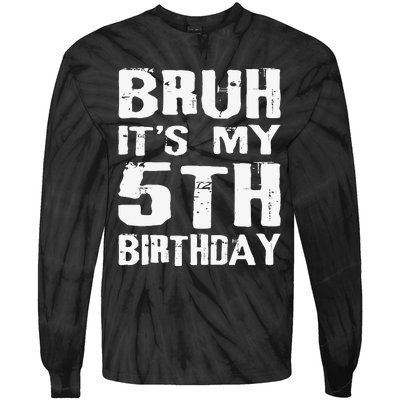 Bruh ItS My 5th Birthday 5 Year Old Boy Tie-Dye Long Sleeve Shirt