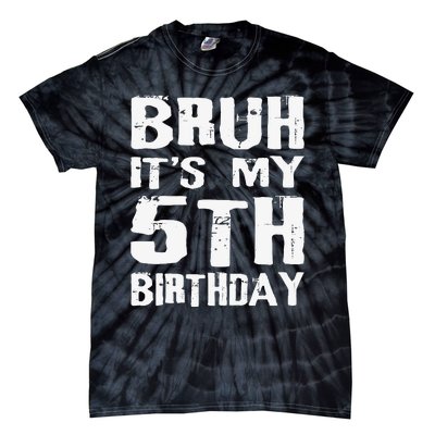 Bruh ItS My 5th Birthday 5 Year Old Boy Tie-Dye T-Shirt