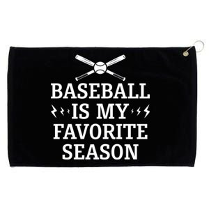 Baseball Is My Favorite Season Great Gift Baseball Lover And Players Gift Grommeted Golf Towel