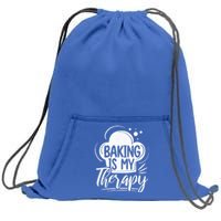 Baking Is My Therapy Baker Cool Gift Sweatshirt Cinch Pack Bag