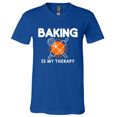 Baking Is My Therapy Bake Baker Cool Gift V-Neck T-Shirt