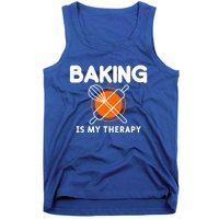 Baking Is My Therapy Bake Baker Cool Gift Tank Top