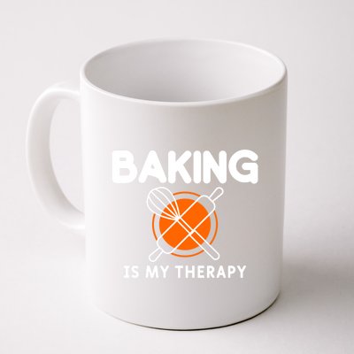 Baking Is My Therapy Bake Baker Cool Gift Coffee Mug