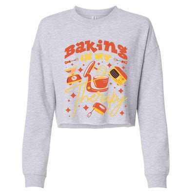 Baking Is My Therapy Baker Gift Cropped Pullover Crew