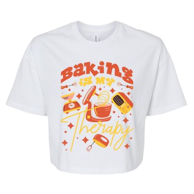 Baking Is My Therapy Baker Gift Bella+Canvas Jersey Crop Tee