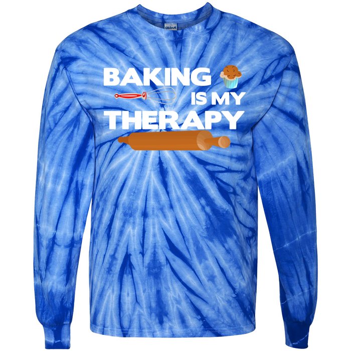 Baking Is My Therapy Bake Baker Cool Gift Tie-Dye Long Sleeve Shirt