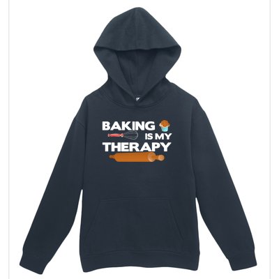 Baking Is My Therapy Bake Baker Cool Gift Urban Pullover Hoodie