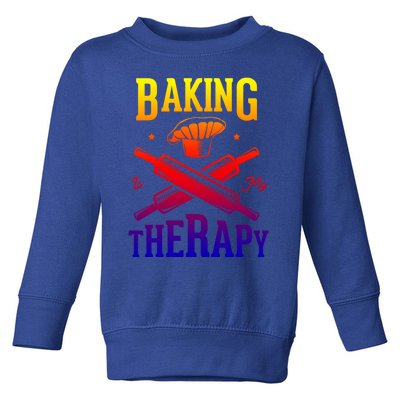 Baking Is My Therapy Design For A Baker Baking Gift Toddler Sweatshirt