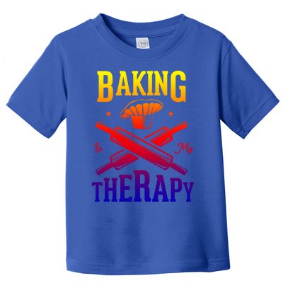 Baking Is My Therapy Design For A Baker Baking Gift Toddler T-Shirt