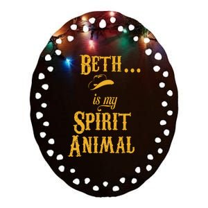 Beth... Is My Spirit Animal Ceramic Oval Ornament