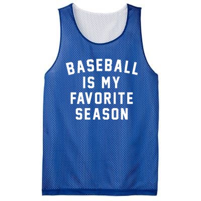 Baseball Is My Favorite Season Baseball Lover Gift Mesh Reversible Basketball Jersey Tank