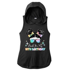 Bruh Its My 10th Birthday Colorful Hair Bun Ladies PosiCharge Tri-Blend Wicking Draft Hoodie Tank