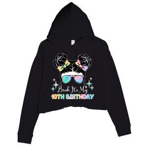 Bruh Its My 10th Birthday Colorful Hair Bun Crop Fleece Hoodie