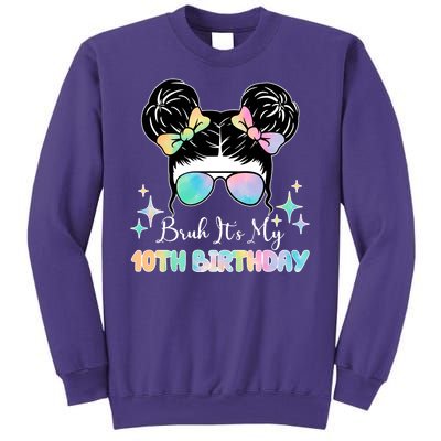 Bruh Its My 10th Birthday Colorful Hair Bun Sweatshirt