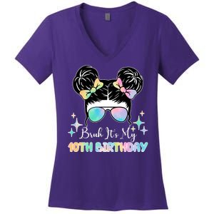 Bruh Its My 10th Birthday Colorful Hair Bun Women's V-Neck T-Shirt