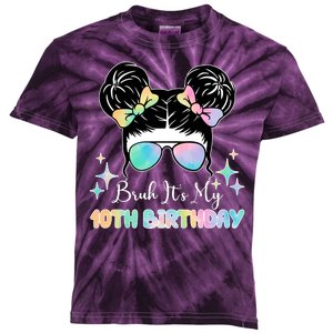 Bruh Its My 10th Birthday Colorful Hair Bun Kids Tie-Dye T-Shirt