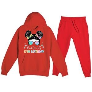 Bruh Its My 10th Birthday Colorful Hair Bun Premium Hooded Sweatsuit Set