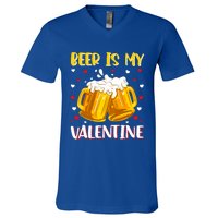 Beer Is My Valentine Valentine's Day Beer Ing Lover Cool Gift V-Neck T-Shirt