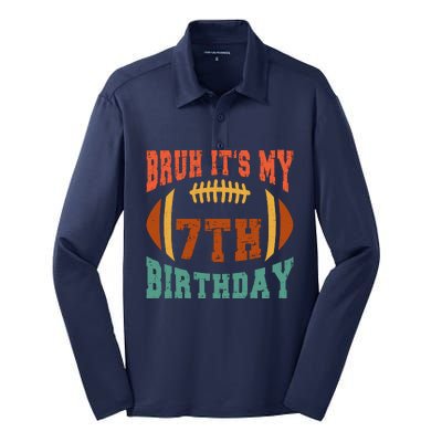 Bruh ItS My 7th Birthday Football 7 Years Old Birthday Silk Touch Performance Long Sleeve Polo