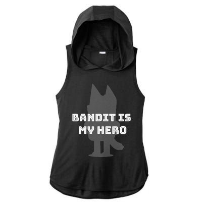 Bandit Is My Hero Funny Show Dad Blue Heeler Dog Ladies PosiCharge Tri-Blend Wicking Draft Hoodie Tank